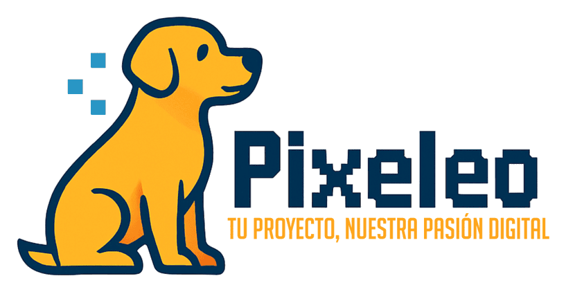 Pixeleo — Tu proyecto, nuestra pasión digital